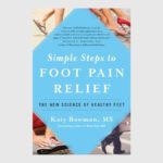 Simple Steps to Foot Pain Relief—PAPERBACK